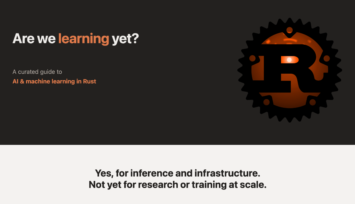 arewelearningyet.com: a curated guide to AI and machine learning in Rust